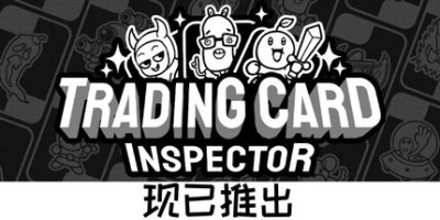 集换式卡牌检验员(Trading Card Inspector) Build.23610003 官方中文下载 | 673M