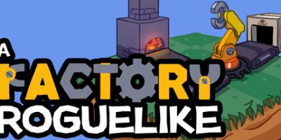 工厂肉鸽(A Factory Roguelike) 官方中文下载 | 80.7M