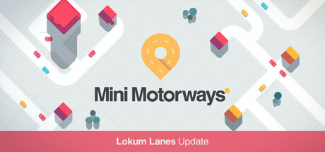 迷你高速公路|mini motorways|v20260609|官方中文|支持手柄|容量242m插图咸鱼单机官网 迷你高速公路|mini motorways|v20260609|官方中文|支持手柄|容量242m插图白万单机官网
