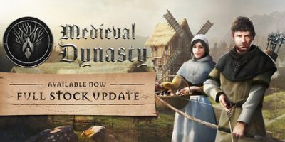 中世纪王朝(Medieval Dynasty) v2.6.0.1 官方中文下载 – 支持手柄免安装 | 25G