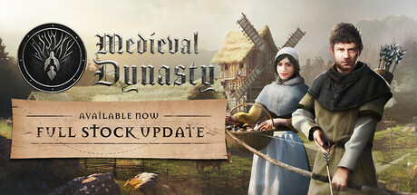 中世纪王朝|medieval dynasty|v2. 6. 0. 1|官方中文|支持手柄|修改器|容量25g插图白万单机官网
