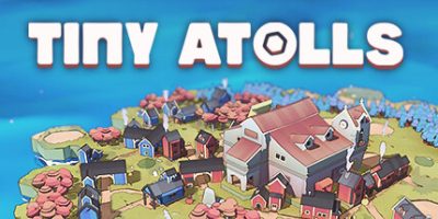 小环礁(Tiny Atolls) Build.15340275 官方简体中文下载 – 支持键盘.鼠标免安装 | 961MB