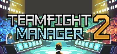 团战经理2(Teamfight Manager 2) v0.4.14 官方简体中文下载 – 支持键鼠免安装 | 1.13GB
