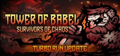 巴别塔 ：混乱的幸存者(Tower of Babel: Survivors of Chaos) v1.1.0 官方简体中文下载 – 支持手柄免安装 | 674MB