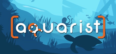Aquarist – 建造水族馆,养鱼,发展你的事业! 游戏封面