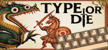 要么打字要么死(Type or Die) Build.23933592 官方简体中文下载 – 支持键鼠免安装 | 981MB