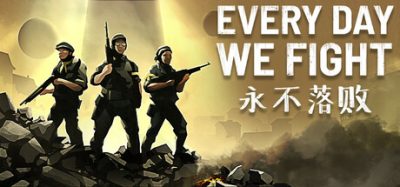 永不落败(Every Day We Fight) v0.9 官方简体中文下载 – 支持手柄免安装 | 14.2GB