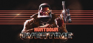 暴徒猎手：超时(HUNTDOWN: OVERTIME) v0.790 官方简体中文下载 – 支持手柄免安装 | 4.21GB