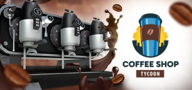 咖啡店大咖(Coffee Shop Tycoon) Build.20177049 官方简体中文下载 – 支持键鼠免安装 | 3.79GB