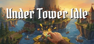 塔下放置(Under Tower Idle 新游发布) Build.24041817 官方简体中文下载 – 支持键鼠免安装 | 2.14GB