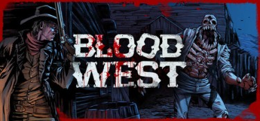 【版本更新】血色西部(Blood West) v5.0.7 简体中文下载 – 支持手柄免安装 | 6.67GB