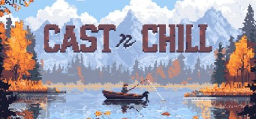 【版本更新】抛竿悠游(Cast n Chill) Build.23698998 官方简体中文下载 – 支持手柄免安装 | 359.95MB