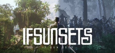 落日余晖(IfSunSets) Build.23929484 官方简体中文下载 – 支持键鼠免安装 | 25.5GB