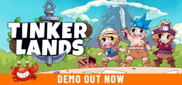 【版本更新】造作海岛(Tinkerlands) Build.22762534 官方简体中文下载 – 支持手柄免安装 | 337.33MB