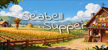 海铃镇今天的饭(Seabell Supper) Build.24185316 官方简体中文下载 – 支持手柄免安装 | 243.26MB