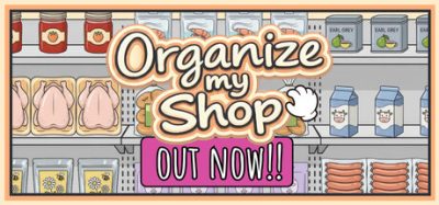 店铺整理大师 (Organize my Shop) Build.24411164 官方简体中文下载 – 支持键鼠免安装 | 2.61GB