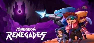 矿域叛客 (MineGeon:Renegades) Build.24485304 官方简体中文下载 – 支持手柄免安装 | 747MB