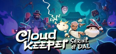 云灵守护者:达尔神龛 (Cloud Keeper:Shrine of Dal) Build.24496634 官方简体中文下载 – 支持手柄免安装 | 154.37MB