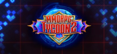MMORPG大亨2 (MMORPG Tycoon 2) Build.24446241 官方简体中文下载 – 支持键鼠免安装 | 388MB