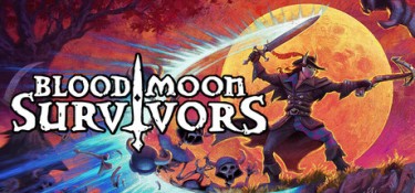 血月幸存者 (Bloodmoon Survivors) Build.24558775 官方简体中文下载 – 支持手柄免安装 | 834.55MB