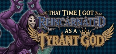 转生成为暴君之神 (That Time I Got Reincarnated as a Tyrant God) Build.24558228 官方简体中文下载 – 支持键鼠免安装 | 164.73MB