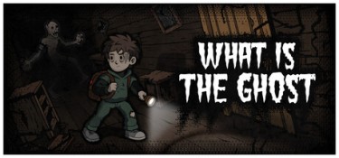 何为幽灵 (What Is The Ghost) Build.24496439 官方简体中文下载 – 支持键鼠免安装 | 279.7MB