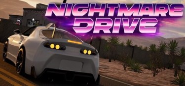 噩梦驰骋 (Nightmare Drive) Build.24645746 官方简体中文下载 – 支持键鼠免安装 | 11.61GB