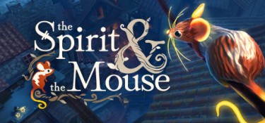 精灵与老鼠 (The Spirit and the Mouse) Build.22103096 官方简体中文下载 – 支持手柄免安装 | 889MB