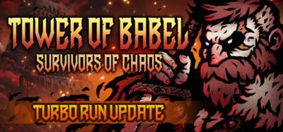 巴别塔 :混乱的幸存者 (Tower of Babel: Survivors of Chaos) v1.1.1 官方简体中文下载 – 支持手柄免安装 | 674MB