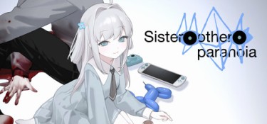 妹妹、他人、妄想症 (Sister Other Paranoia) Build.24746532 官方简体中文下载 – 支持手柄免安装 | 1.98GB