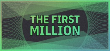 第一个100万 (The First Million) Build.24491202 官方简体中文下载 – 支持手柄免安装 | 169.64MB
