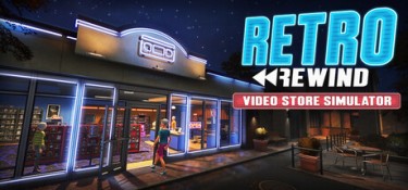 复古倒带：录像店模拟器 (Retro Rewind – Video Store Simulator) Build.23896268 繁体中文下载 – 支持键鼠免安装 | 1.89GB