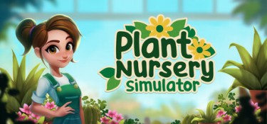 植物苗圃模拟器 (Plant Nursery Simulator) Build.24497794 官方简体中文下载 – 支持手柄免安装 | 3.6GB