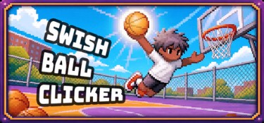 篮球点点点 (Swish Ball Clicker) Build.24450425 官方简体中文下载 – 支持键鼠免安装 | 273.7MB