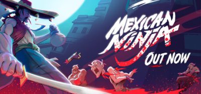 墨西哥忍者(Mexican Ninja) Build.24827211 官方简体中文 – 支持键鼠、支持手柄 | 5.46GB
