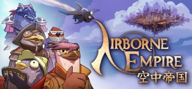 空中帝国（Airborne Empire） v1.2.0.0 官方简体中文 – 支持键鼠 | 3.63GB