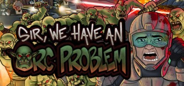 长官,兽人大军冲上来了(Sir, We Have an Orc Problem) Build.24409738 官方简体中文 – 支持键鼠 | 123.08MB