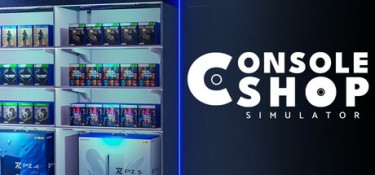 游戏商店模拟器（Console Shop Simulator） Build.24339750 官方简体中文 – 支持键鼠、支持手柄 | 4.07GB