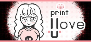秘密告白（Print I Love U） Build.24820450 官方简体中文 – 支持键鼠、支持手柄 | 244MB