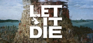 让它去死(LET IT DIE) Build.25030302 官方简体中文 – 支持、支持键鼠、支持手柄 | 40.9GB