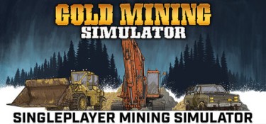 淘金热(Gold Mining Simulator) Build.25078740 官方简体中文 – 支持、赠官方原声14首BGM、赠多项修改器、赠满金币.黄金初始存档、赠游戏攻略PDF、支持键鼠、支持手柄 | 39GB