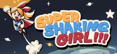 超级摇摆女孩！！！（SUPER SHAKING GIRL!!!） Build.20248857 官方简体中文 – 支持、支持键鼠、支持手柄 | 273MB