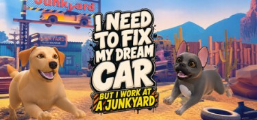 我要修复我的梦想座驾(但我在废品厂打工)（I Need to Fix My Dream Car (But I Work at a Junkyard)） Build.25233032 官方简体中文 – 支持、支持键鼠、支持手柄 | 3.4GB