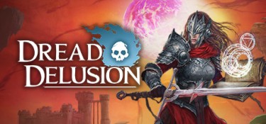 恐惧幻觉（Dread Delusion） Build.20308983 中文汉化 – 支持、支持键鼠、支持手柄 | 1.69GB