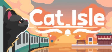 猫之岛（Cat Isle） Build.25249406 官方简体中文 – 支持、支持键鼠 | 155MB