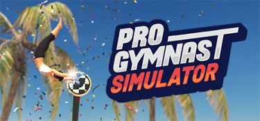 职业体操运动员模拟器（Pro Gymnast） Build.22403911 官方简体中文 – 支持、支持键鼠、支持手柄 | 468MB