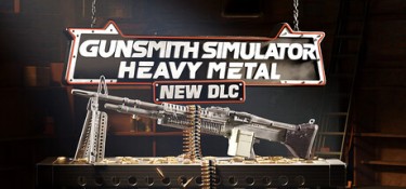 枪匠模拟器(Gunsmith Simulator) v1.6.39 官方简体中文 – 支持、支持键鼠 | 26.7GB