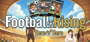 足球崛起:从零到英雄(Football Rising:Zero to Hero) Build.25277184 官方简体中文 – 支持、支持键鼠 | 571MB