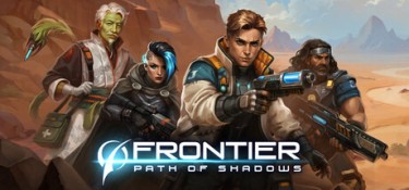 边境:暗影之路(Frontier: Path of Shadows) Build.25375939 官方简体中文 – 支持、支持键鼠 | 2.7GB