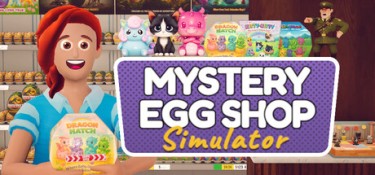 神秘蛋商店模拟器（Mystery Egg Shop Simulator） Build.25505733 官方简体中文 – 支持、支持键鼠、支持手柄 | 1.8GB